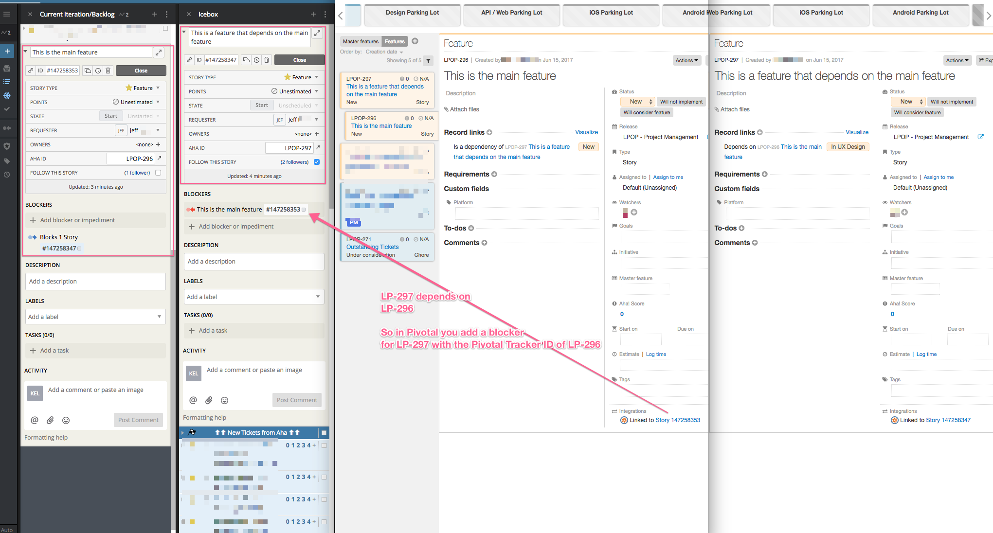 Track dependencies in Pivotal Tracker using Blockers Aha! Big Ideas